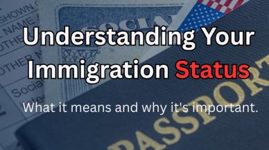 Understanding Your Immigration Status in the United States