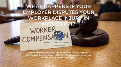 What Happens If Your Employer Disputes Your Workplace Injury in Mississippi?