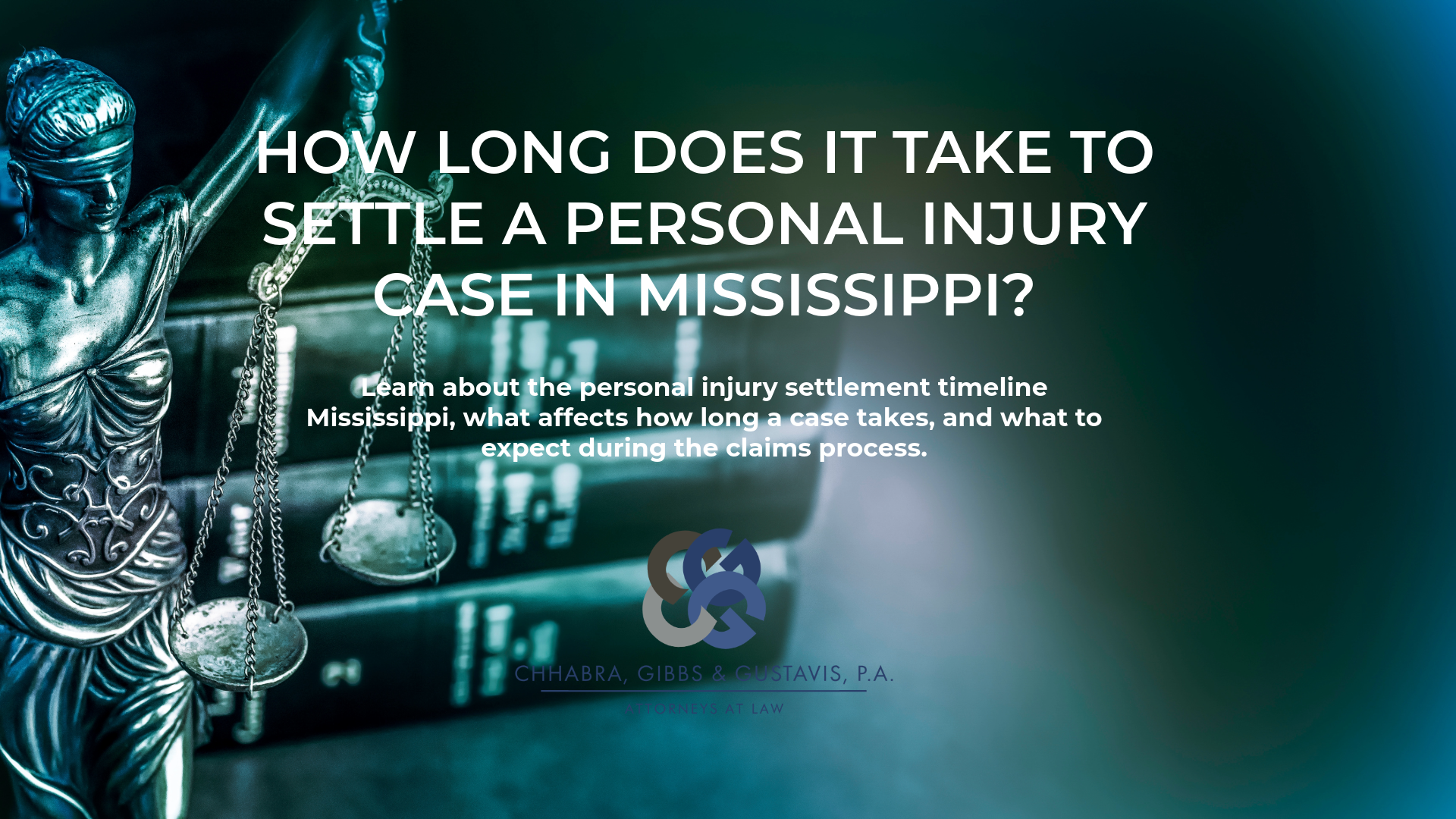 How Long Does It Take to Settle a Personal Injury Case in Mississippi?