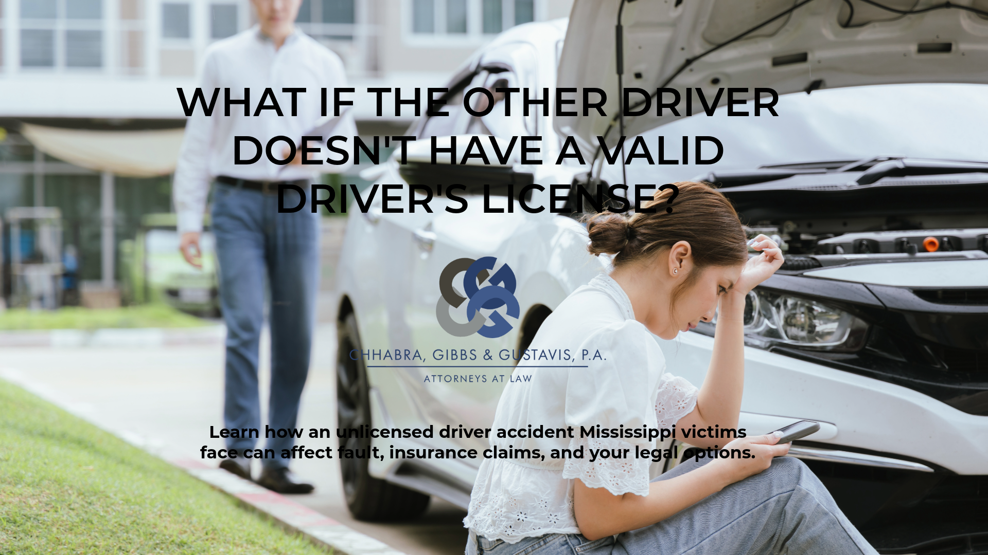 What If the Other Driver Doesn’t Have a Valid Driver’s License?