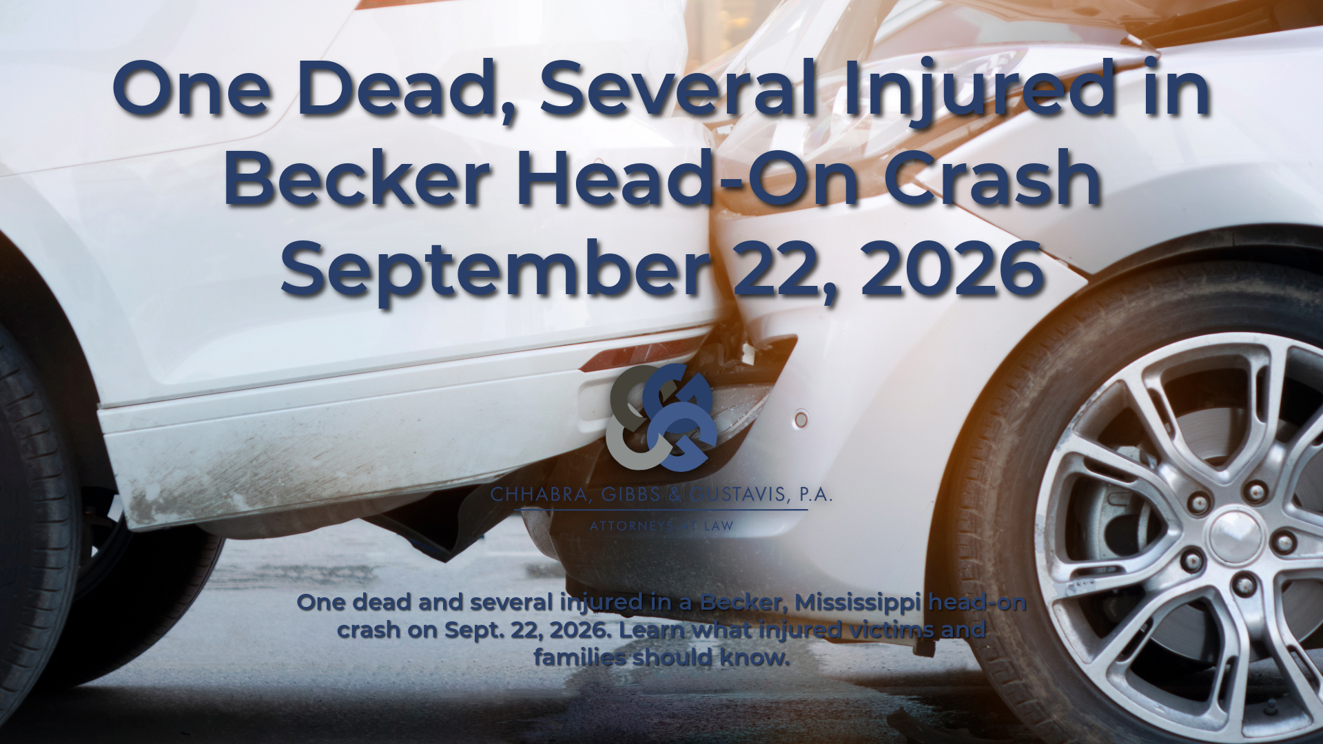 One Dead, Several Injured in Becker Head-On Crash September 22, 2026