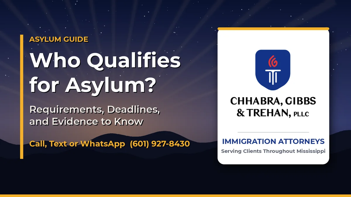 Who Qualifies for Asylum? Requirements, Deadlines, and Evidence