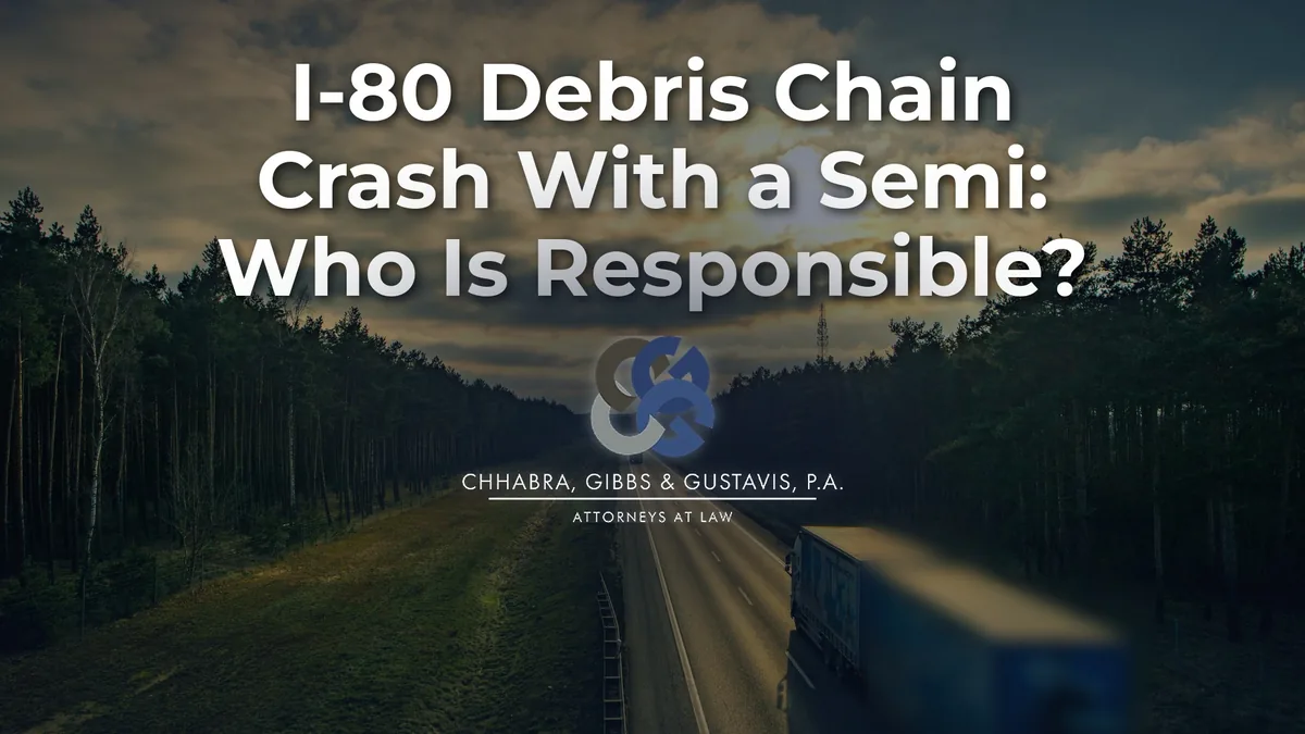 I-80 Debris Chain Crash With a Semi: Who Is Responsible?